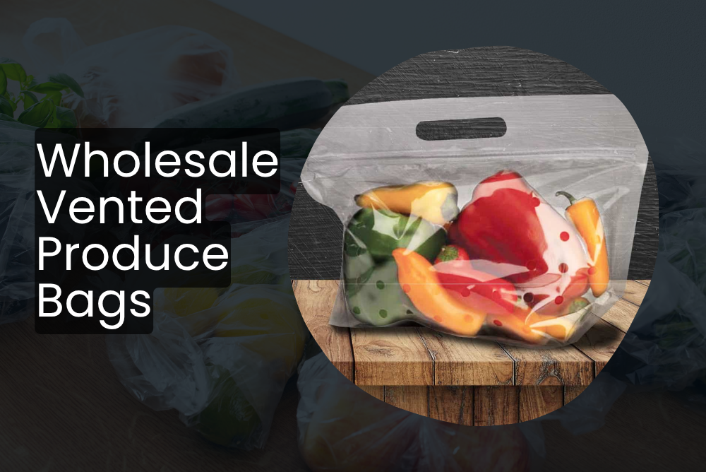 Unlock the Secret to Longer-Lasting Freshness with Vented Produce Bags
